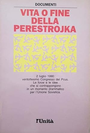 Vita o fine della perestrojka
