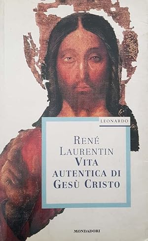 Vita autentica di Gesù Cristo