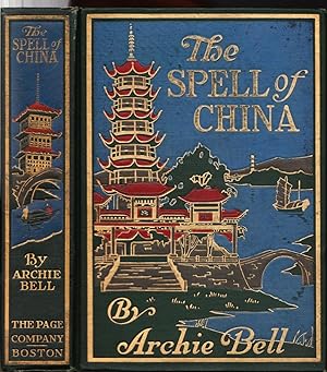 Seller image for The Spell of China for sale by Ironwood Books