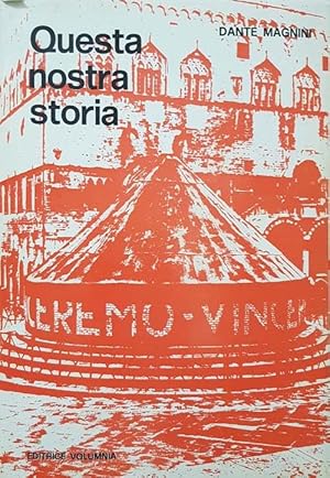 Imagen del vendedor de Questa nostra storia a la venta por librisaggi