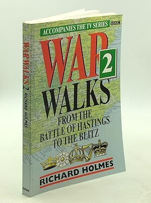 Seller image for WAR WALKS 2: From the Battle of Hastings to the Blitz for sale by Kubik Fine Books Ltd., ABAA
