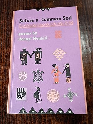 Before a Common Soil: Poems