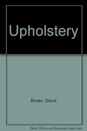 Seller image for Upholstery for sale by WeBuyBooks