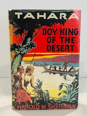 Tahara: Boy King of the Desert