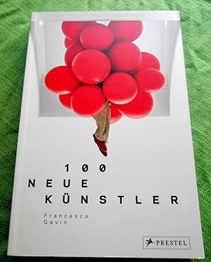 Image du vendeur pour 100 neue Knstler. mis en vente par Versandantiquariat Sabine Varma