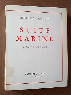 Seller image for Suite marine, pome en douze chants for sale by Livresse