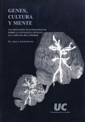 Image du vendeur pour GENES, CULTURA Y MENTE. UNA REFLEXIN MULTIDISCIPLINAR SOBRE LA NATURALEZA HUMANA EN LA DCADA DEL CEREBRO mis en vente par Antrtica