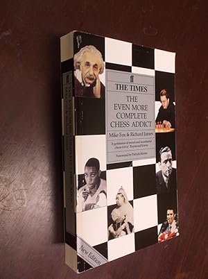 Immagine del venditore per The Even More Complete Chess Addict venduto da Barker Books & Vintage