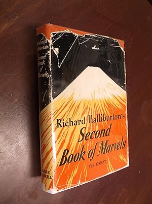 Richard Halliburton's Second Book of Marvels: The Orient