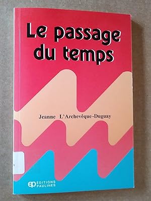 Seller image for Le passage du temps for sale by Livresse