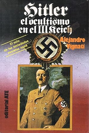 Imagen del vendedor de Hitler. El Ocultismo En El Iii Reich (Spanish Edition) a la venta por Von Kickblanc