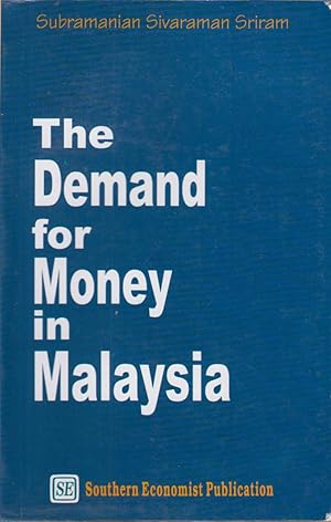 Seller image for The Demand for Money in Malaysia for sale by Jonathan Grobe Books