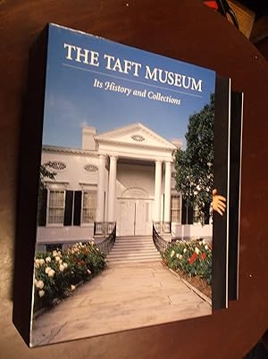 The Taft Museum: Its History and Collections (Two Volumes)