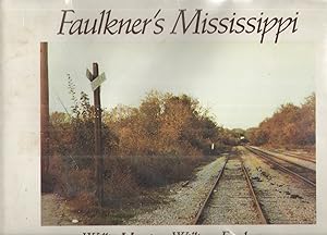 Bild des Verkufers fr Faulkner's Mississippi Photographs by William Eggleston zum Verkauf von Elder's Bookstore