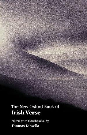 Image du vendeur pour The New Oxford Book Of Irish Verse (Oxford Books Of Verse) mis en vente par WeBuyBooks