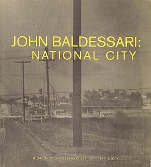 JOHN BALDESSARI NATIONAL CITY.