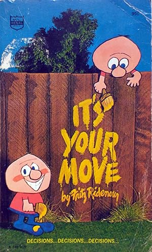 Imagen del vendedor de It's Your Move a la venta por Kayleighbug Books, IOBA