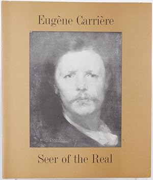 Image du vendeur pour Eugne Carrire, 1849-1906; Seer of the Real mis en vente par Resource for Art and Music Books 