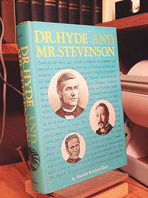 Seller image for Dr. Hyde and Mr. Stevenson: The Life of the Rev Dr Charles McEwen Hyde, Including a Discussion of the Open Letter of Robert Louis Stevenson for sale by Henniker Book Farm and Gifts