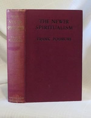 THE NEWER SPIRITUALISM