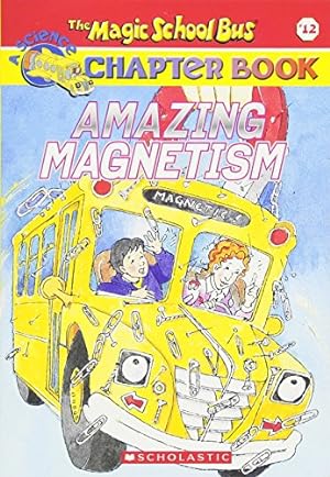 Imagen del vendedor de AMAZING MAGNETISM (MAGIC SCHOOL a la venta por Reliant Bookstore