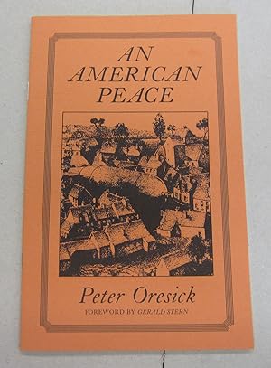 Image du vendeur pour An American Peace mis en vente par Midway Book Store (ABAA)