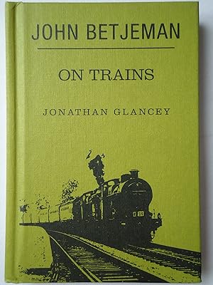 Seller image for JOHN BETJEMAN ON TRAINS for sale by GfB, the Colchester Bookshop