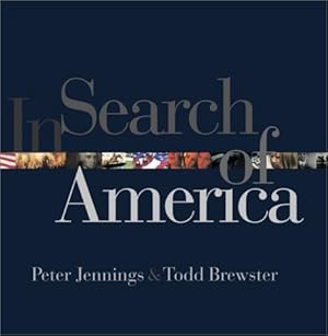 Seller image for In Search of America for sale by Reliant Bookstore