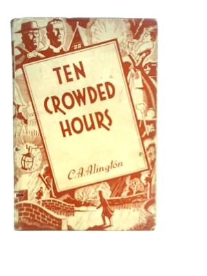 Imagen del vendedor de Ten Crowded Hours a la venta por World of Rare Books