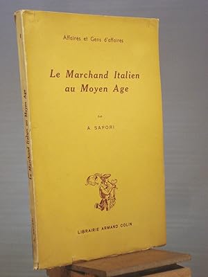 Imagen del vendedor de Le Marchand Italien au Moyen Age a la venta por Henniker Book Farm and Gifts