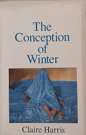 Seller image for The Conception of Winter for sale by The Book Place