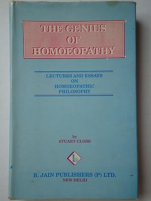 Seller image for THE GENIUS OF HOMOEOPATHY. Lectures and Essays on Homoeopathic Philosophy for sale by GfB, the Colchester Bookshop