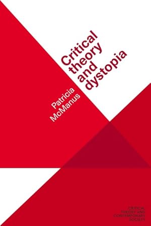 Seller image for Critical Theory and Dystopia for sale by GreatBookPrices