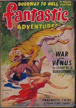 Seller image for FANTASTIC ADVENTURES: March, Mar. 1942 ("War on Venus") for sale by Books from the Crypt