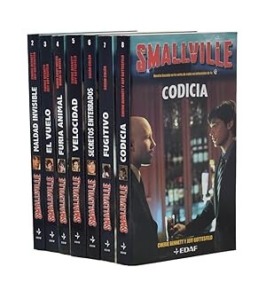 Imagen del vendedor de SMALLVILLE, 2-8: MALDAD INVISIBLE / EL VUELO / FURIA ANIMAL / VELOCIDAD / SECRETOS ENTERRADOS / FUGITIVO / CODICIA a la venta por Librera Monogatari