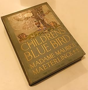 Imagen del vendedor de The Children's Blue Bird a la venta por Once Upon A Time