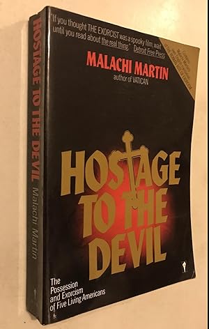 Seller image for Hostage to the Devil: The Possession and Exorcism of Five Living Americans for sale by Once Upon A Time