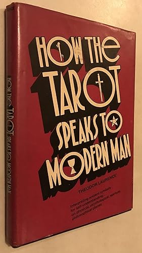 Immagine del venditore per How the Tarot Speaks to Modern Man venduto da Once Upon A Time