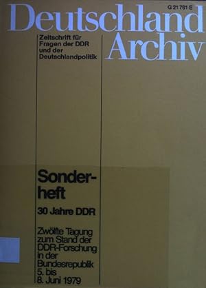 Bild des Verkufers fr Deutschland Archiv. Zeitschrift fr Fragen der DDR und der Deutschlandpolitik. Deutschland-PPolitik nach 30 Jahren. Sonderheft 30 Jahre DDR. Zwlfte Tagung zum Stand der DDR-Forschung in der Bundesrepublik 5. bis 8. Juni 1979 zum Verkauf von books4less (Versandantiquariat Petra Gros GmbH & Co. KG)