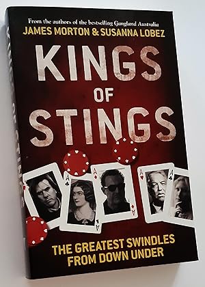 KINGS OF STINGS: THe Greatest Swindles from Down Under