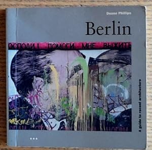 Berlin: a Guide to Recent Architecture (Architectural Guides)