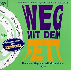 Seller image for Weg mit dem Fett! : der neue Weg, um satt abzunehmen. Dierk Heimann ; Jrgen Margraf ; Volker Pudel for sale by Antiquariat Buchhandel Daniel Viertel