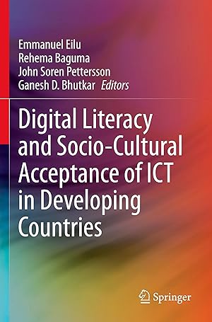 Image du vendeur pour Digital Literacy and Socio-Cultural Acceptance of ICT in Developing Countries mis en vente par moluna