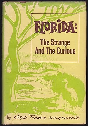 Image du vendeur pour Florida: The Strange and the Curious mis en vente par JNBookseller