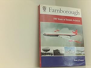 Farnborough: 100 Years of British Aviation