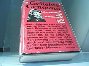 Seller image for Geliebte Genossin : die Lebensgeschichte d. Helga Wannenmacher. Stefan Olivier for sale by Eichhorn GmbH