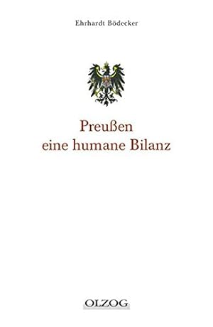 Preußen - eine humane Bilanz