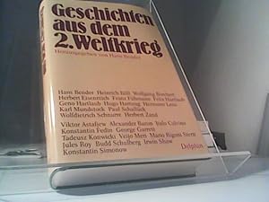 Seller image for Geschichten aus dem Zweiten Weltkrieg. hrsg. von Hans Bender for sale by Eichhorn GmbH