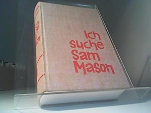 Ich suche Sam Mason