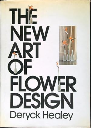 Seller image for The New Art of Flower Design for sale by Librodifaccia